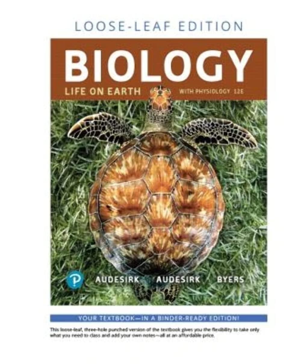 Biology: Life on Earth with Physiology (12th Edition)
