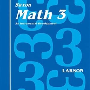 Complete Kit 1994: 1st Edition (Saxon Math 3 Homeschool)